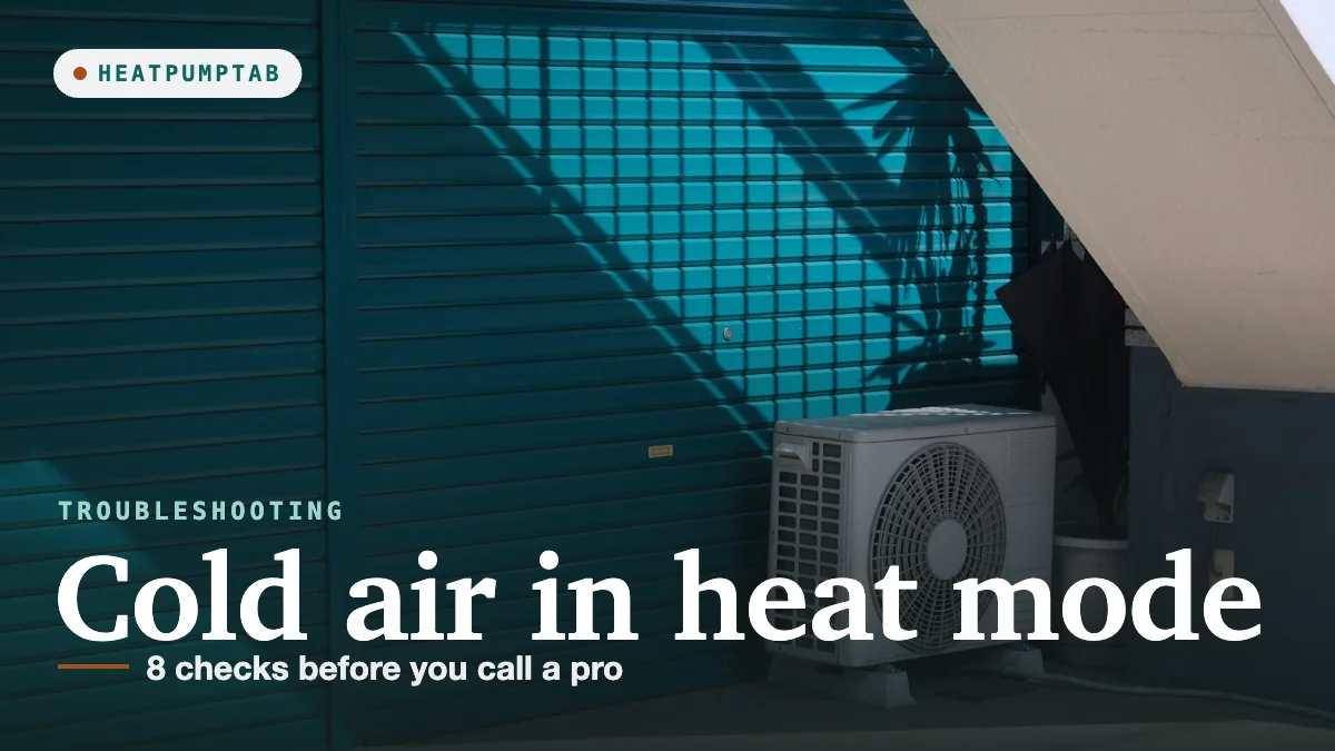 Cold air in heat mode: 8 checks before you call a pro